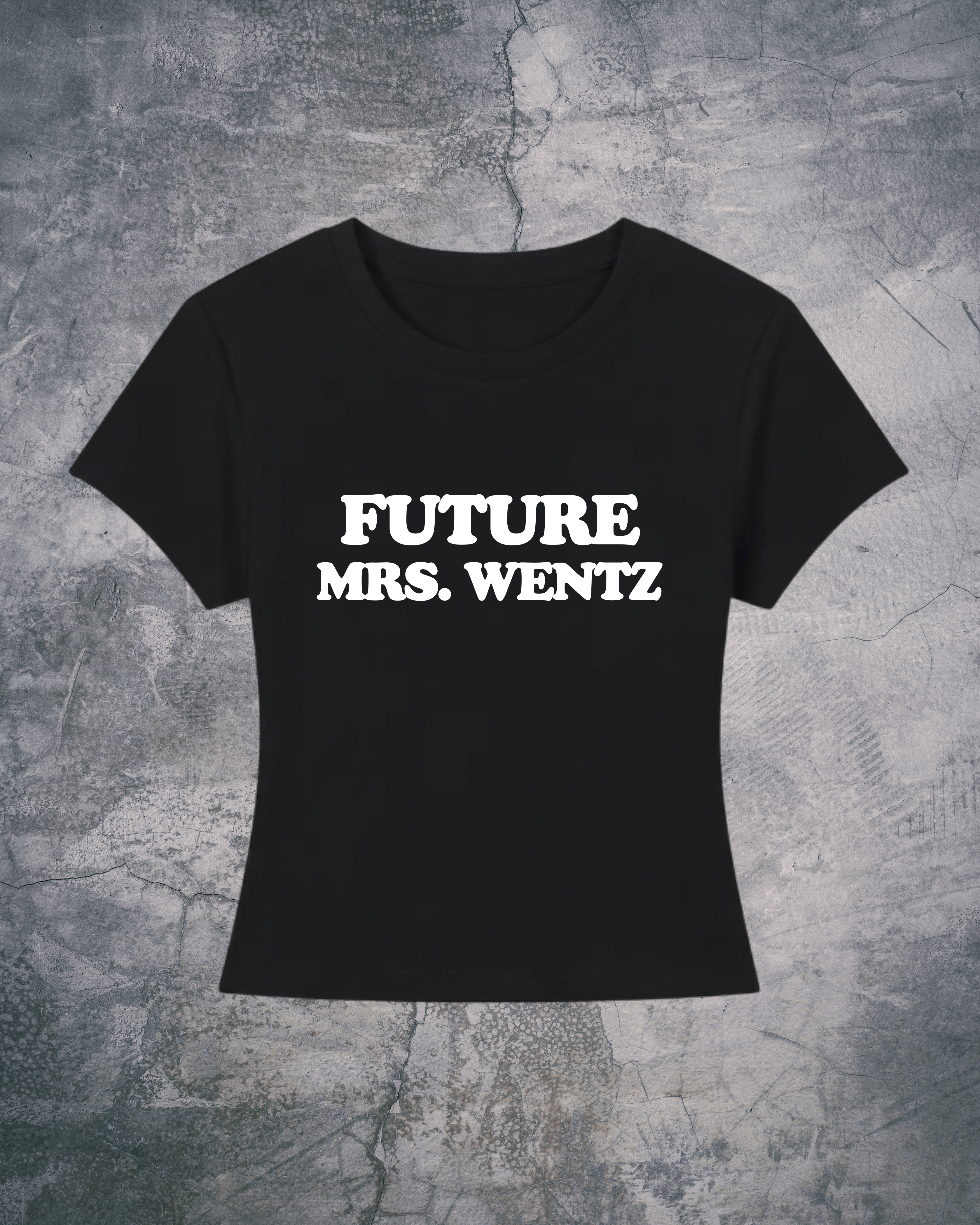 FUTURE MRS WENTZ BABY TEE